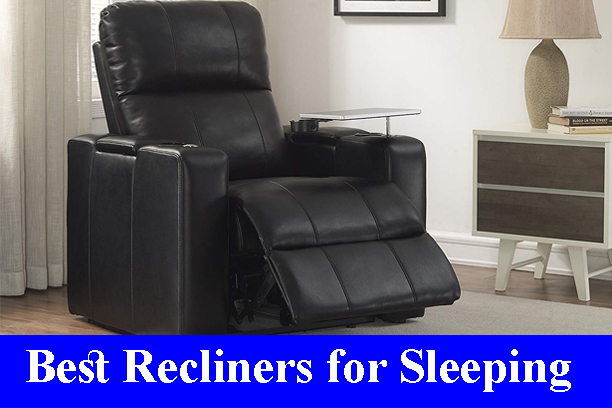Best Recliners for Sleeping Reviews 2023 - All Time Reviews